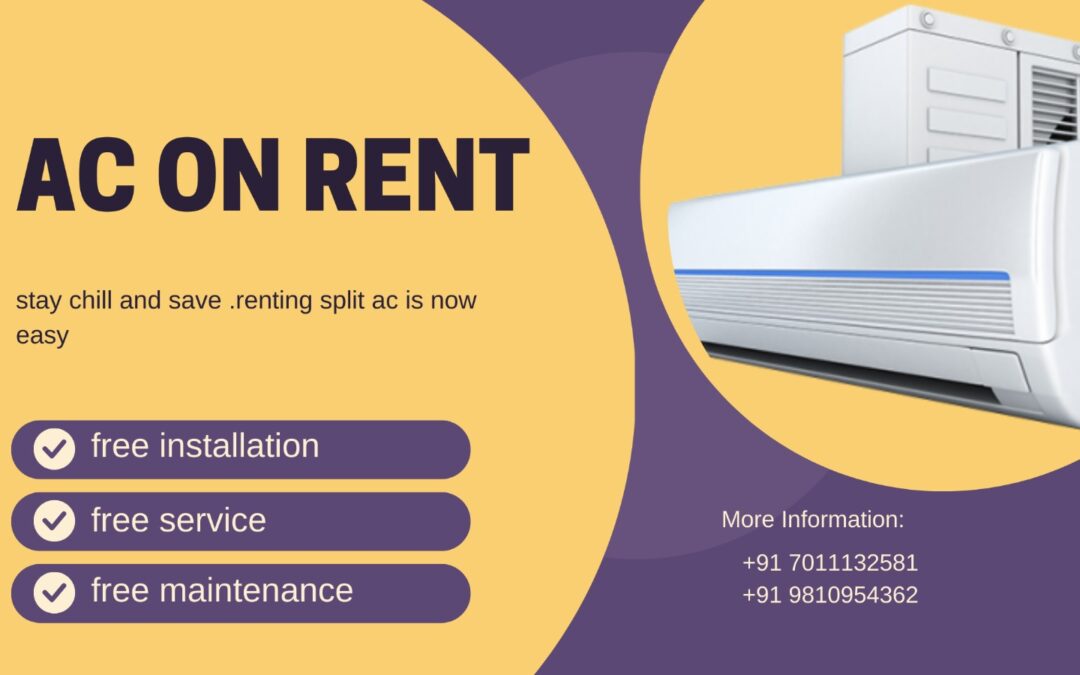 Split AC on rent in Gurgaon